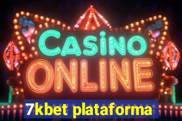 7kbet plataforma